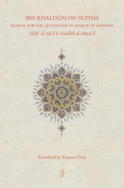 Ibn Khaldun On Sufism